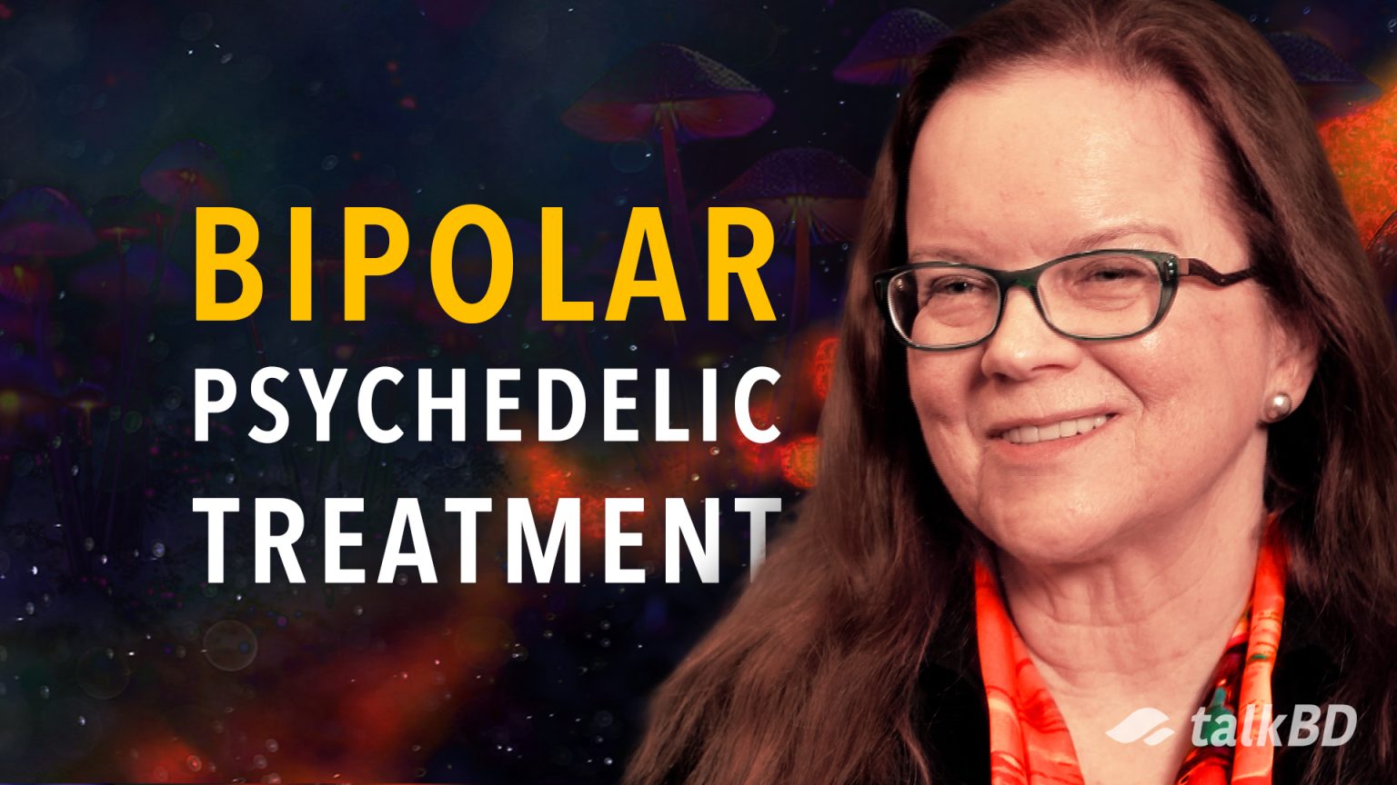 Psychedelics: The Miracle Cure for Bipolar Disorder? – Psilocybin, MDMA, LSD, Microdosing